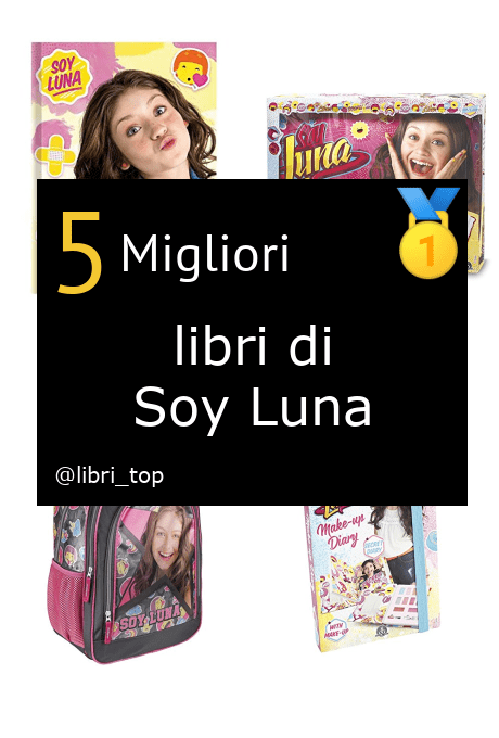 Migliori libri di Soy Luna