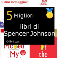 Migliori libri di Spencer Johnson