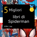 Migliori libri di Spiderman