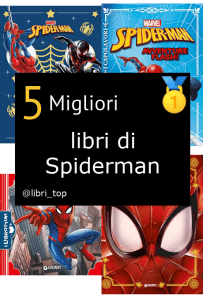 Migliori libri di Spiderman