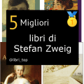Migliori libri di Stefan Zweig