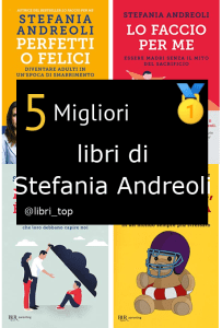 Migliori libri di Stefania Andreoli