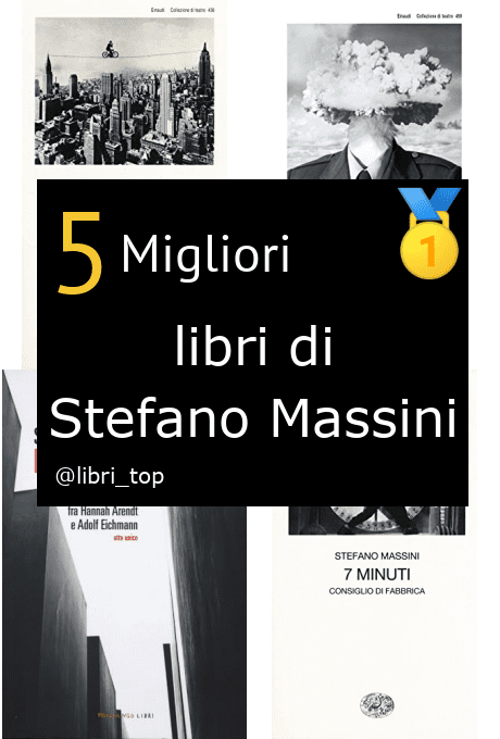 Migliori libri di Stefano Massini