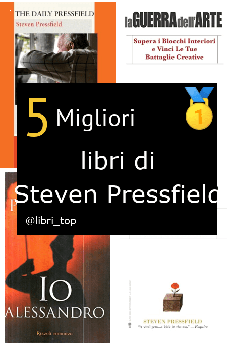 Migliori libri di Steven Pressfield