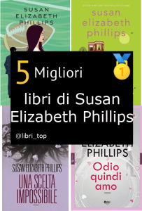 Migliori libri di Susan Elizabeth Phillips