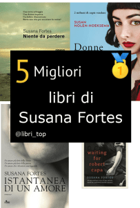 Migliori libri di Susana Fortes