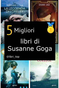 Migliori libri di Susanne Goga