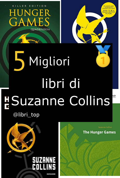 Migliori libri di Suzanne Collins