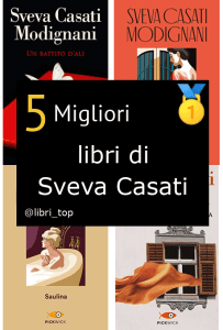 Migliori libri di Sveva Casati