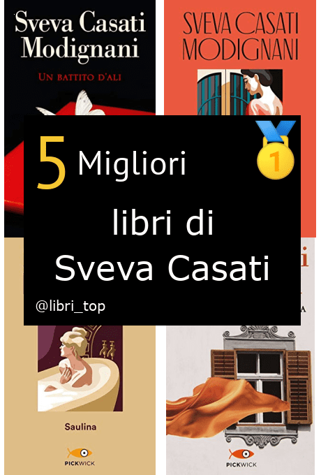 Migliori libri di Sveva Casati