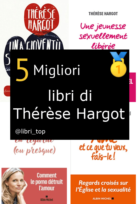 Migliori libri di Thérèse Hargot