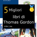 Migliori libri di Thomas Gordon