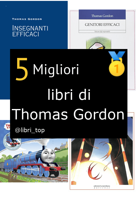 Migliori libri di Thomas Gordon