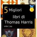 Migliori libri di Thomas Harris