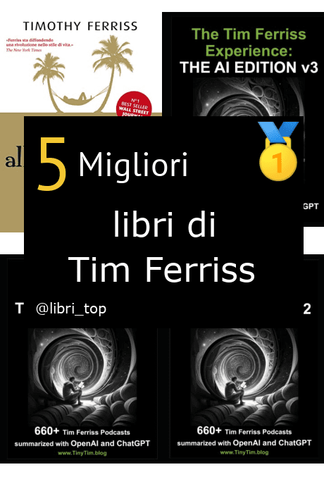 Migliori libri di Tim Ferriss