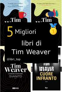 Migliori libri di Tim Weaver