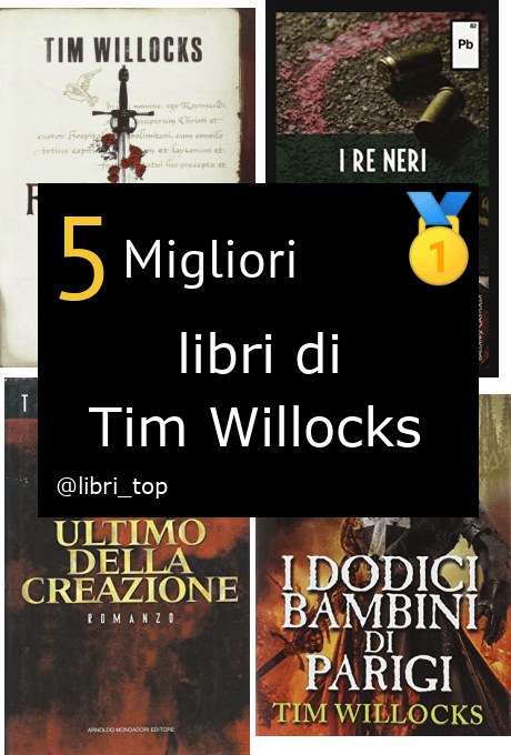 Migliori libri di Tim Willocks