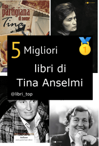 Migliori libri di Tina Anselmi