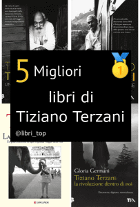 Migliori libri di Tiziano Terzani