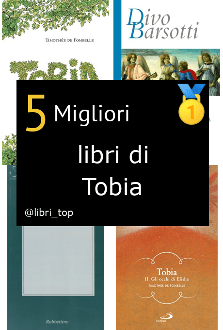 Migliori libri di Tobia