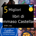 Migliori libri di Tommaso Castellano