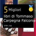 Migliori libri di Tommaso Di Carpegna Falconieri