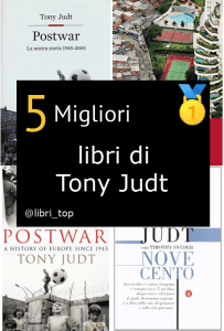 Migliori libri di Tony Judt