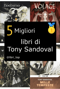 Migliori libri di Tony Sandoval