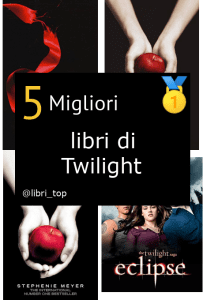 Migliori libri di Twilight