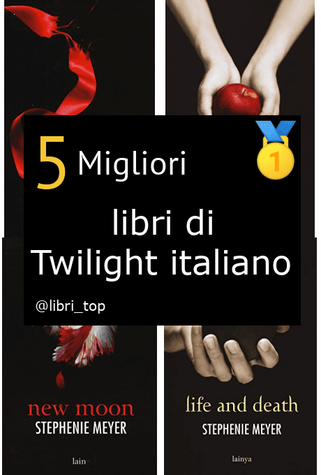 Migliori libri di Twilight italiano