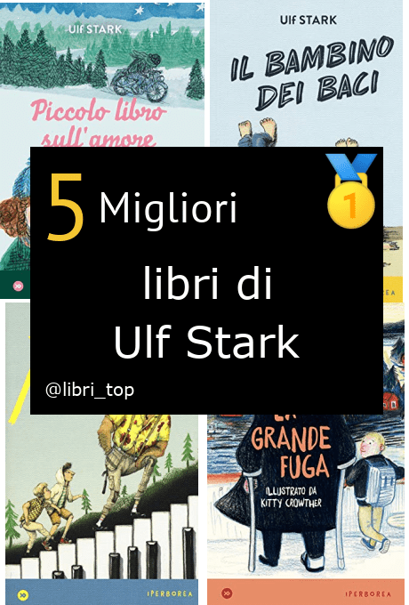 Migliori libri di Ulf Stark