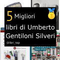 Migliori libri di Umberto Gentiloni Silveri