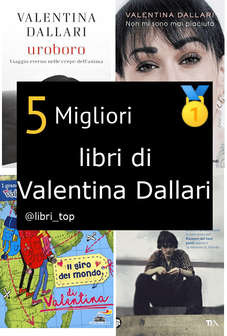 Migliori libri di Valentina Dallari
