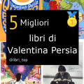 Migliori libri di Valentina Persia