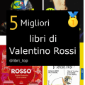 Migliori libri di Valentino Rossi