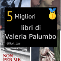 Migliori libri di Valeria Palumbo