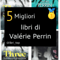 Migliori libri di Valérie Perrin