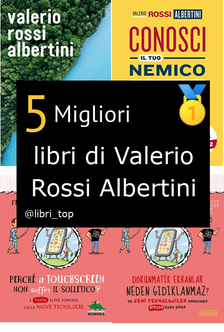 Migliori libri di Valerio Rossi Albertini