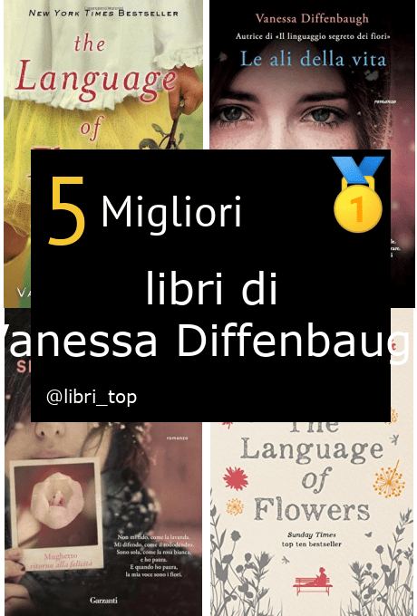 Migliori libri di Vanessa Diffenbaugh