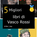 Migliori libri di Vasco Rossi