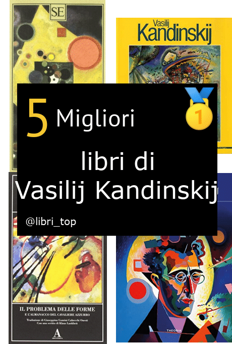 Migliori libri di Vasilij Kandinskij