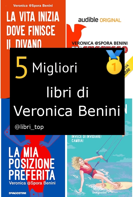 Migliori libri di Veronica Benini