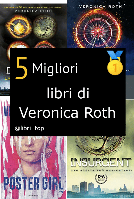 Migliori libri di Veronica Roth