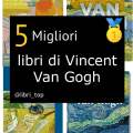 Migliori libri di Vincent Van Gogh