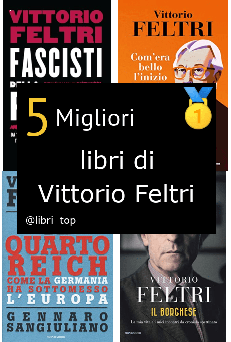 Migliori libri di Vittorio Feltri