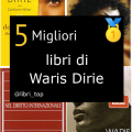 Migliori libri di Waris Dirie