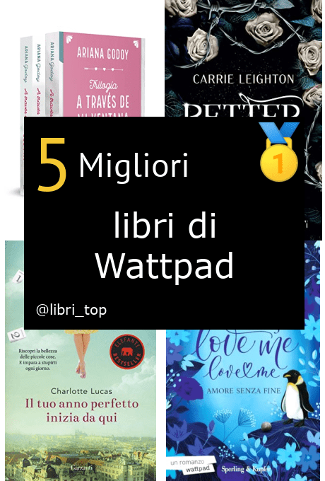 Migliori libri di Wattpad