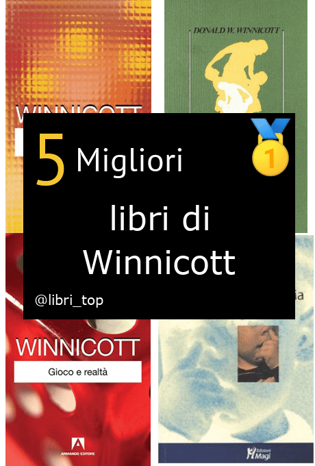 Migliori libri di Winnicott
