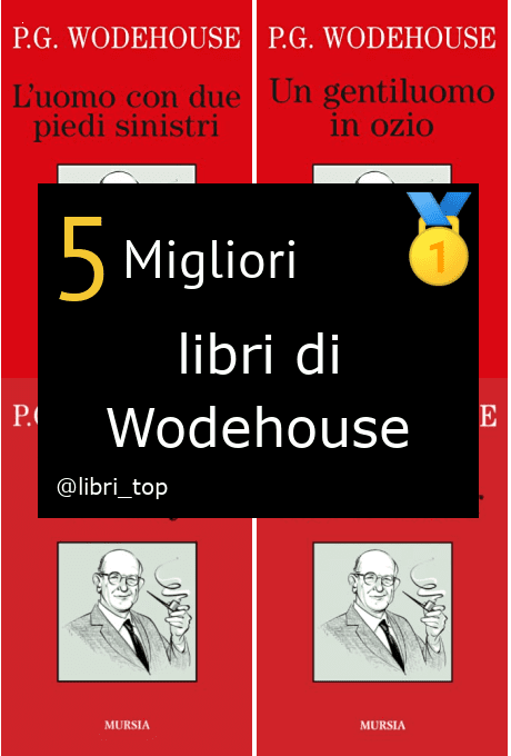 Migliori libri di Wodehouse