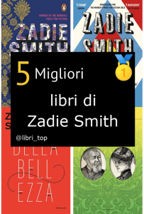 Migliori libri di Zadie Smith